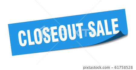closeout sale sticker. closeout sale square sign. 61758528