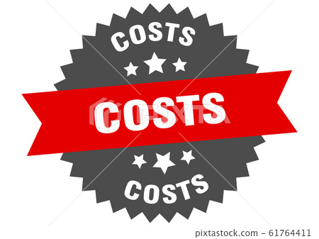 costs sign. costs circular band label. round costs costs sign. costs circular band label. round costs 61764411