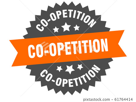 co-opetition sign. co-opetition circular band co-opetition sign. co-opetition circular band 61764414