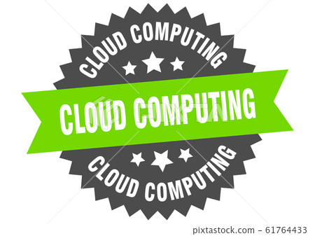 cloud computing sign. cloud computing circular 61764433