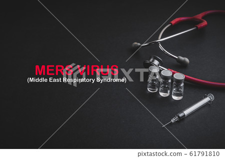 Stethoscope with words MERS VIRUS on black 61791810