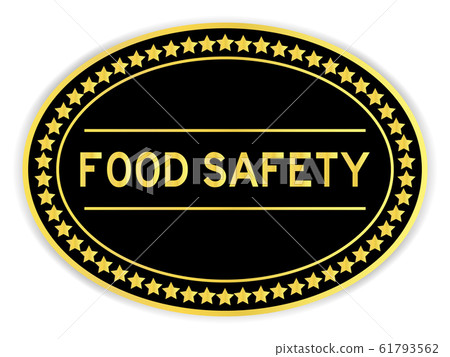 Black and gold color oval sticker with word food safety Black and gold color oval sticker with word food safety 61793562