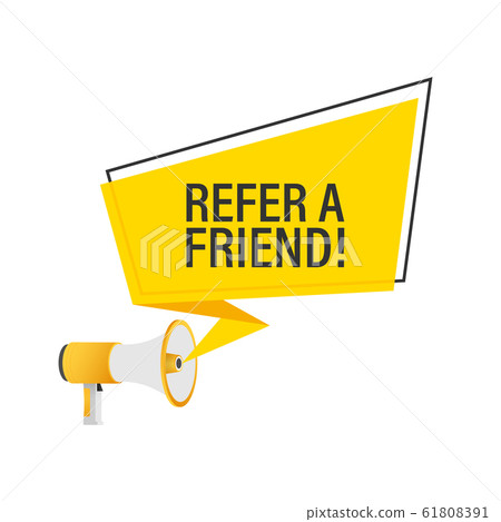 Hand holding megaphone, refer a friend. Vector 61808391
