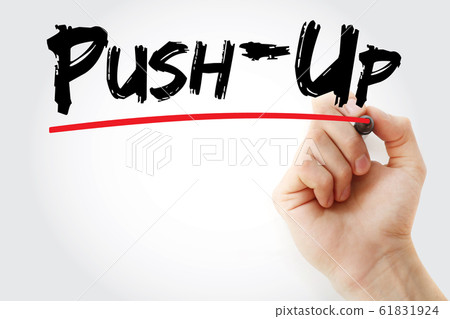 Push - up text with marker Push - up text with marker 61831924