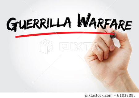 Guerrilla Warfare text with marker Guerrilla Warfare text with marker 61832893