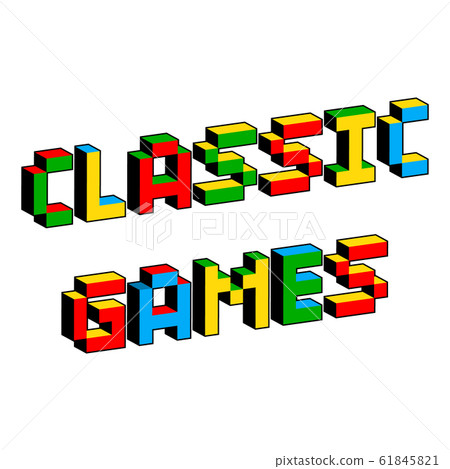 Classic games text in style of old 8-bit video games. Vibrant colorful 3D Pixel Letters. Creative Classic games text in style of old 8-bit video games. Vibrant colorful 3D Pixel Letters. Creative 61845821