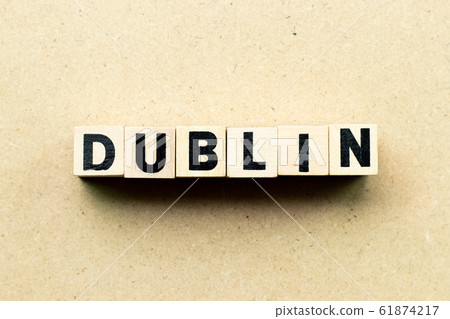 Letter block in word Dublin on wood background Letter block in word Dublin on wood background 61874217