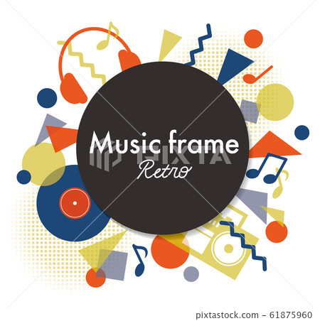 Pop music frame Pop music frame 61875960