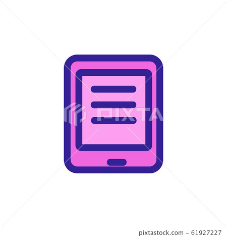 Tablet icon vector. Isolated contour symbol illustration Tablet icon vector. Isolated contour symbol illustration 61927227