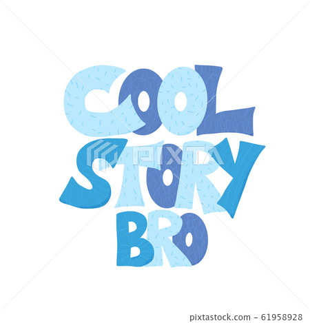 Cool story hand drawn text. Vector illustration. 61958928
