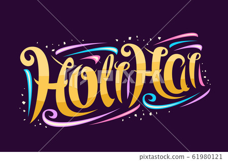 Vector greeting card for Holi Festival Vector greeting card for Holi Festival 61980121