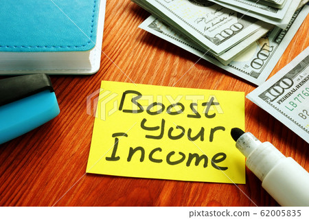 Boost Your Income financial motivation phrase Boost Your Income financial motivation phrase 62005835