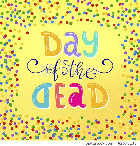 Day of the Dead lettering vector illustration. 62076135