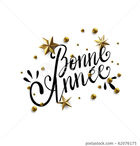 Bonne Annee - Happy New Year in French greeting 62076175