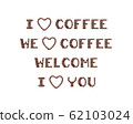 Roasted coffee beans arranged in letters 62103024