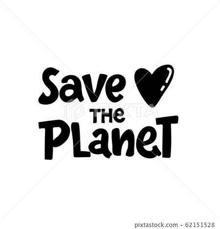 Save the Planet . Hand drawn lettering. The... - Stock Illustration ...