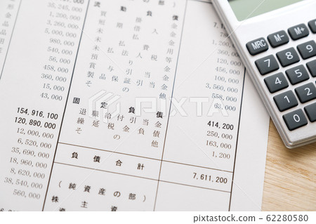 [Photo material] Fixed liability financial statement Business scene Balance sheet Income statement Corporate tax return 62280580