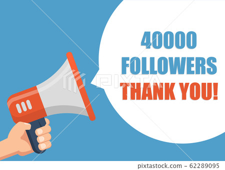 40000 Followers Thank You - Male hand holding 40000 Followers Thank You - Male hand holding 62289095