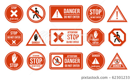 Traffic stop signs. Do not enter, warning traffic road sign. Stop, no admittance, prohibitory character street driving directions vector isolated icon set 62301233