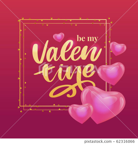 Valentine poster, card, label, banner letter Valentine poster, card, label, banner letter 62316866