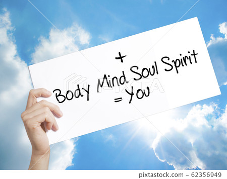 Body + Mind + Soul + Spirit = You Sign on white 62356949