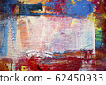 Painting Artistic bright color oil paint texture abstract artwork. Modern futuristic pattern for grunge wallpaper, interior, album, flyer cover, poster, booklet background. Creative graphic design 62450933
