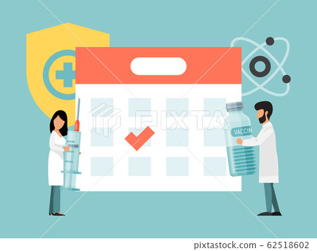 Calendar of medical vaccination concept. Time to vaccinate vector illustration. Syringe with vaccine, bottle, vaccination calendar and doctors. 62518602