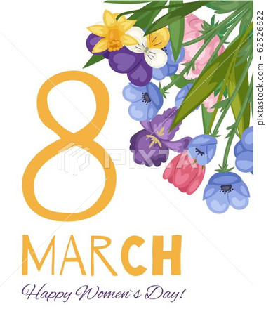 8 march floral card for women international day decorated with spring flowers congratulation vector illustration. 62526822