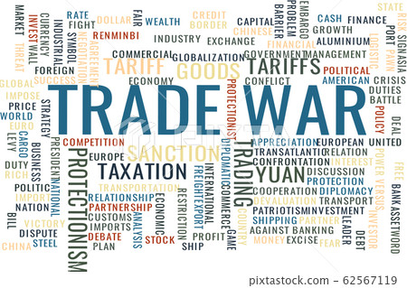 Concept in the form of a cloud of words associated with the Trade War Concept in the form of a cloud of words associated with the Trade War 62567119