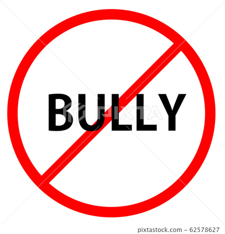 Text bullying is in red circle With red line projected through the circle., Stop bullying Text bullying is in red circle With red line projected through the circle., Stop bullying 62578627