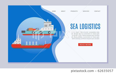 Sea logistics cargo ship web vector template illustration. Seagoing freight transport with loaded container ship. Global cargo shipping sea logistics website. Sea logistics cargo ship web vector template illustration. Seagoing freight transport with loaded container ship. Global cargo shipping sea logistics website. 62635057