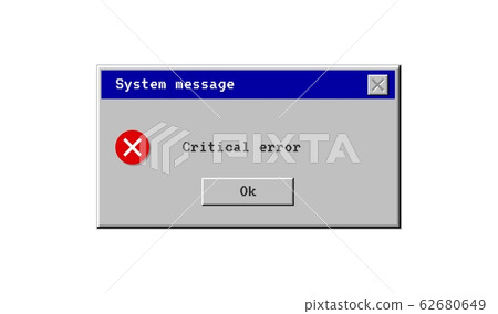 Critical error. System message window old style. Virus popup icon. Vector pc alert. Pixel interface. 62680649