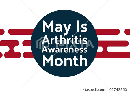 May is National Arthritis Awareness Month. Holiday concept. Template for background, banner, card May is National Arthritis Awareness Month. Holiday concept. Template for background, banner, card 62742260