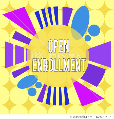 Conceptual hand writing showing Open Enrollment Conceptual hand writing showing Open Enrollment 62809302