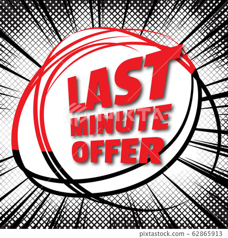 Last Minute Offer Text Promotion and Discount Icon 62865913