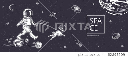 Space background. Outline astronaut, planets, satellites, flying saucers. Astronaut walks with a dog. 62893209