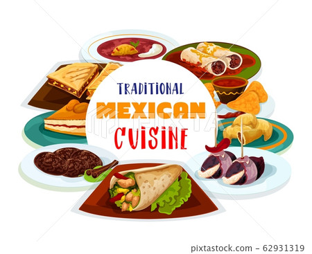 Traditional Mexican cuisine, Mexico meals menu Traditional Mexican cuisine, Mexico meals menu 62931319