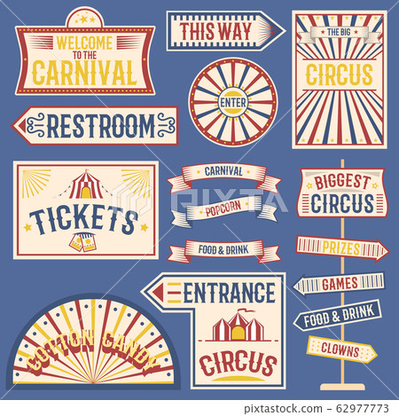 Circus labels carnival show banner vintage label elements for circus design on the party theme. Collection of symbols old-style fashioned festive party emblems and logos fun tag graphic illustration 62977773