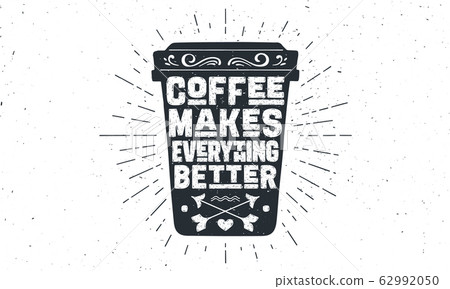 Cup of coffee. Poster coffee cup with hand drawn lettering Cup of coffee. Poster coffee cup with hand drawn lettering 62992050