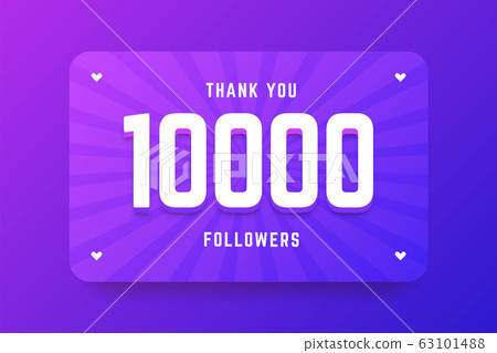 10000 followers illustration in gradient violet style. 10000 followers illustration in gradient violet style. 63101488