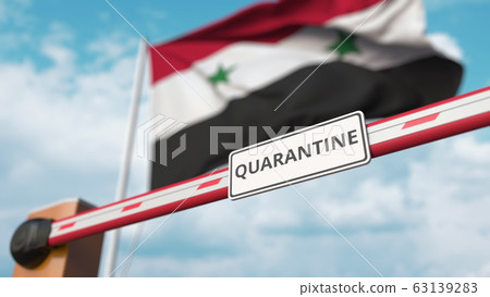 Closed boom gate with QUARANTINE sign on the Syrian flag background. Restricted border crossing or infection related isolation in Syria Closed boom gate with QUARANTINE sign on the Syrian flag background. Restricted border crossing or infection related isolation in Syria 63139283