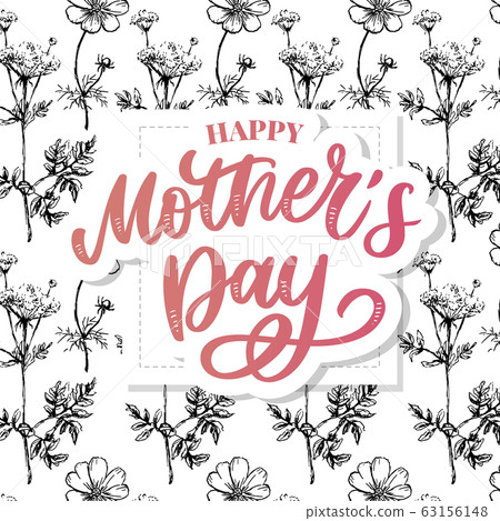 Happy Mother's Day greeting card vector illustration. Hand lettering calligraphy holiday background in floral frame. 63156148