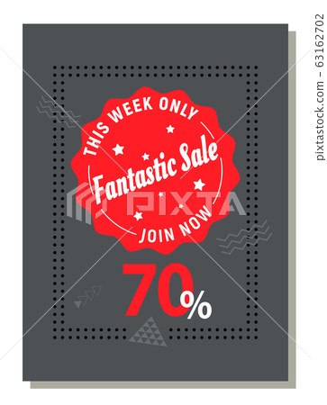 Fantastic Sale Only This Week, Promotion Label Fantastic Sale Only This Week, Promotion Label 63162702