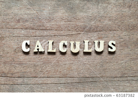 Letter block in word calculus on wood background Letter block in word calculus on wood background 63187382