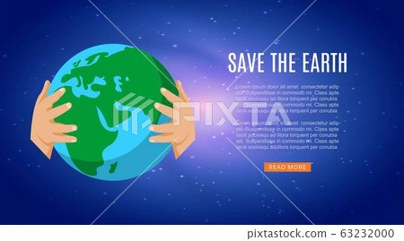 Save the earth with human hands holding Earth globe, save the planet and the world, ecology concept cartoon vector illustration. 63232000
