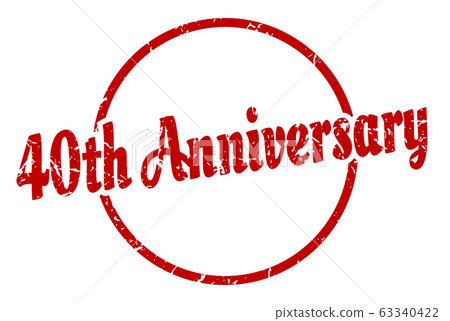 40th anniversary sign. 40th anniversary round 40th anniversary sign. 40th anniversary round 63340422