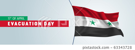 Syria happy evacuation day vector banner, greeting card. Syria happy evacuation day vector banner, greeting card. 63343728