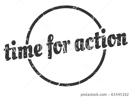 time for action sign. time for action round time for action sign. time for action round 63345102