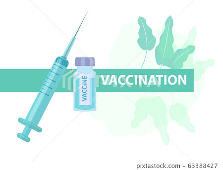 Vaccination protection against virus and disease. Syringe and glass jar with a vaccine, medicine concept icon flat style. Isolated on a white background. Vector illustration 63388427