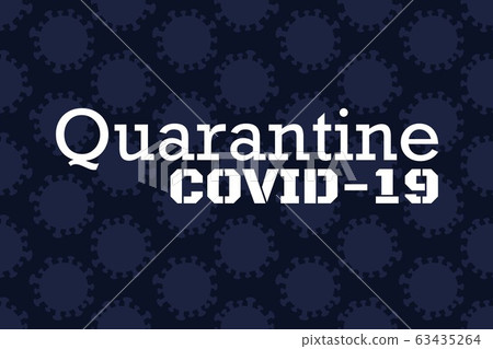 Novel coronavirus disease COVID-19, Wuhan coronavirus or 2019-nCoV acute respiratory disease 63435264